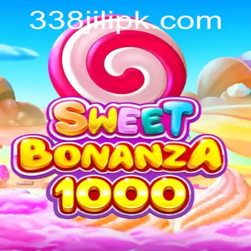 Discover the Enchanting World of SweetBonanza1000 with 338 Jili